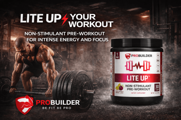 ProBuilder Lite Up non-stimulant pre-workout supplement with gym training background
